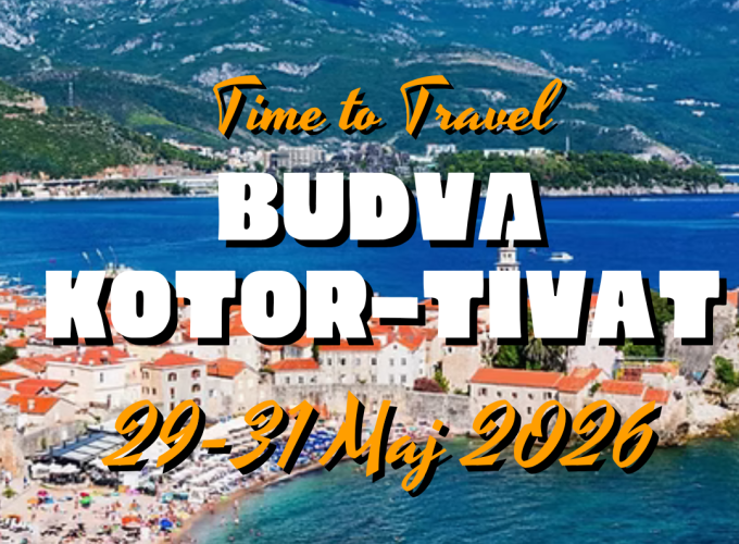 Будва-Котор-Тиват (28-31.05.2026 ) 119 Еур