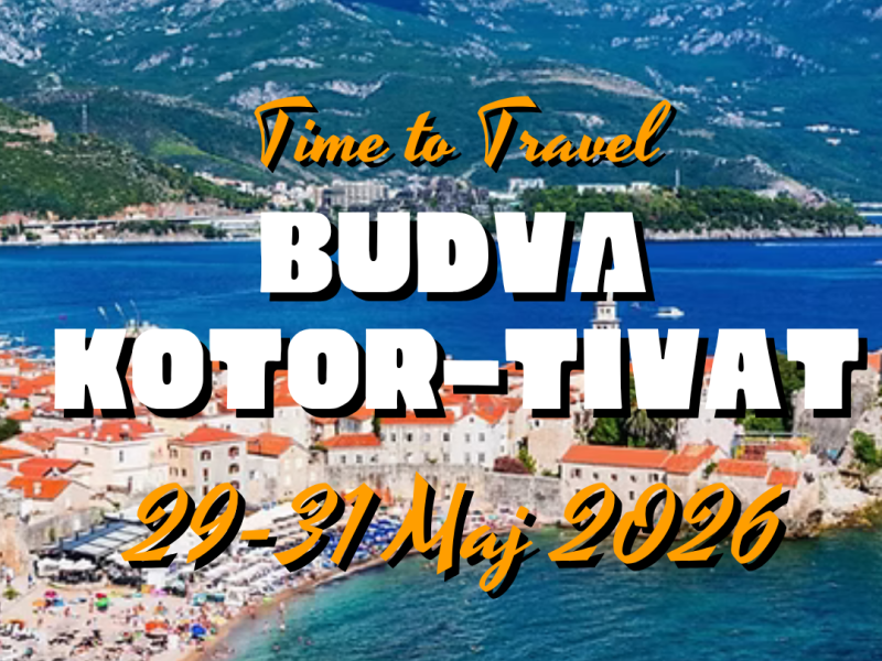 Будва-Котор-Тиват (28-31.05.2026 ) 119 Еур
